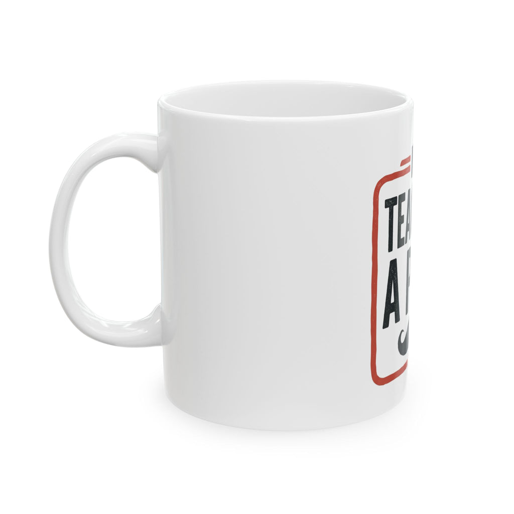 Mug — "My Teacher's A Perv" Funny Novelty Coffee Cup (11oz & 15oz)