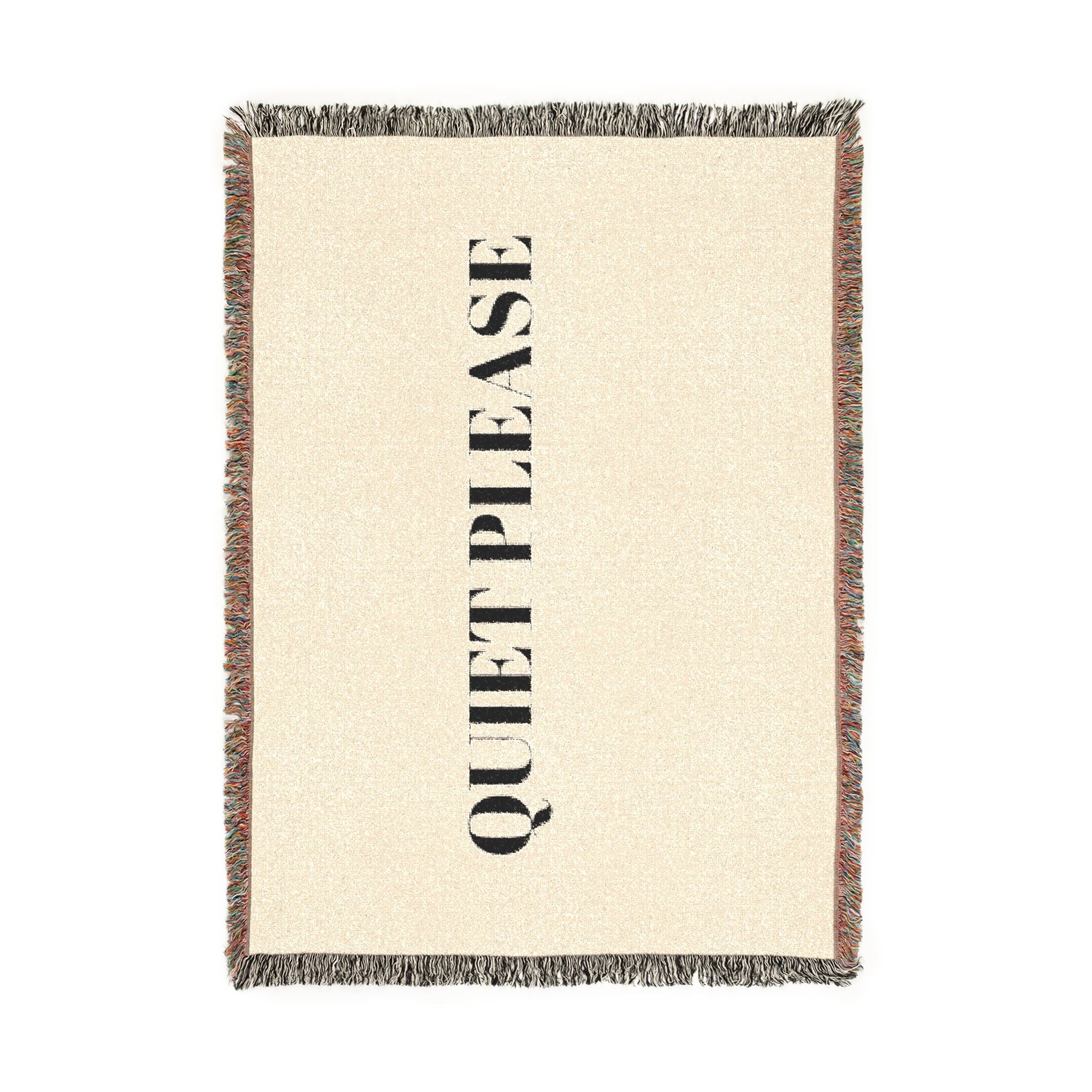 Quiet Please Woven Blanket — Neutral Home Throw with Bold Text