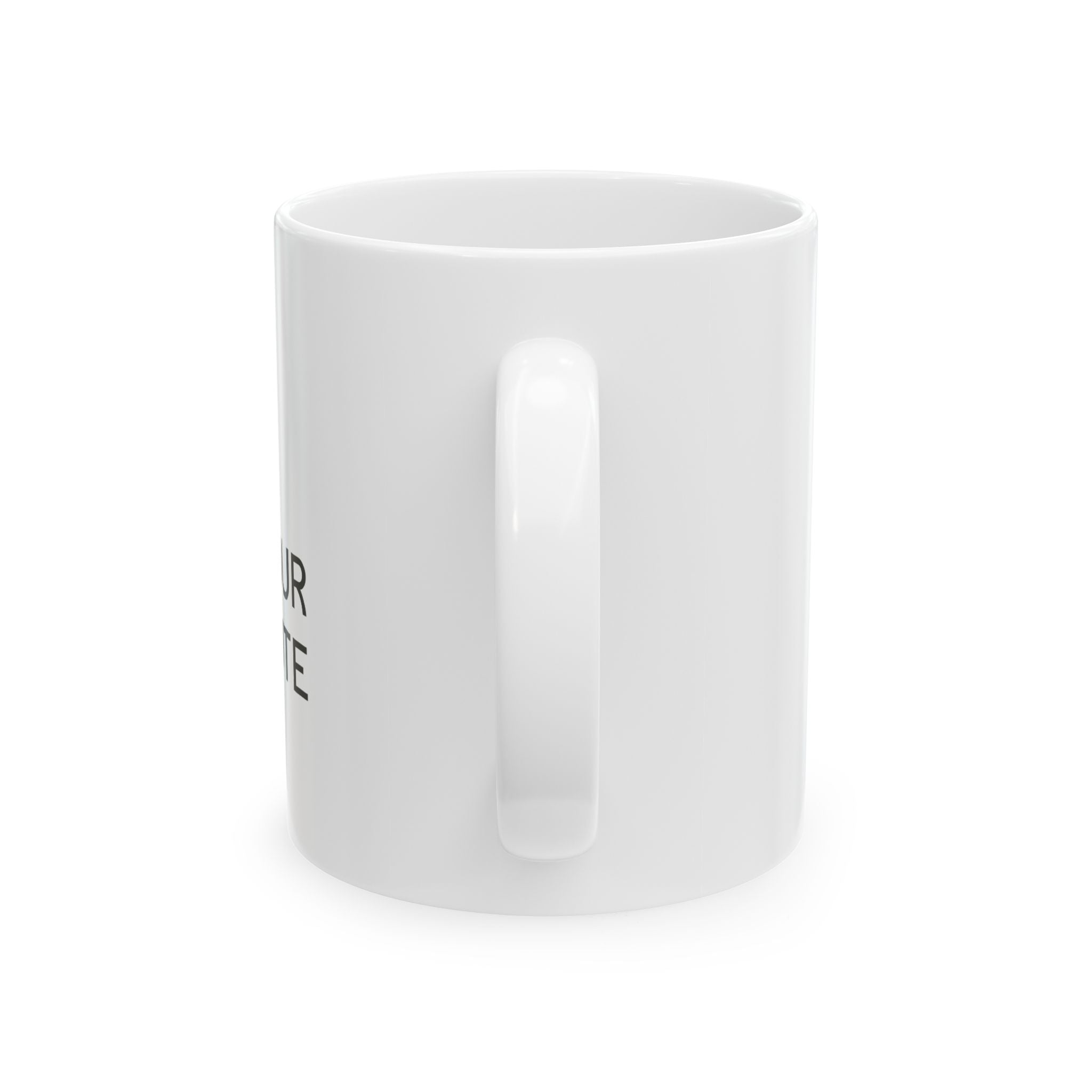Ceramic Mug — "The Only One Who Thinks Your Kid Is Cute" Funny Parent Coffee Mug