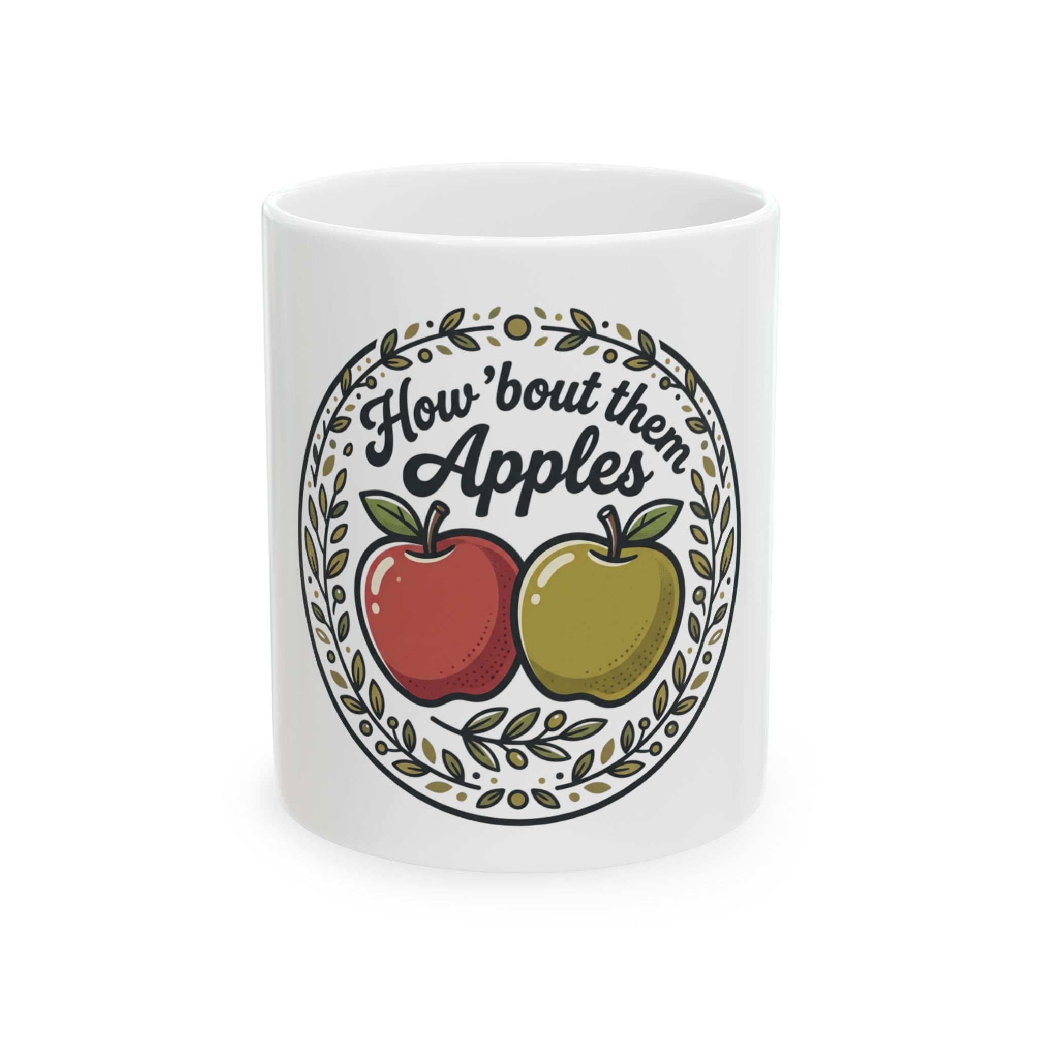 How 'Bout Them Apples Ceramic Mug — Farmhouse Apple Kitchen Coffee Cup (11oz/15oz)
