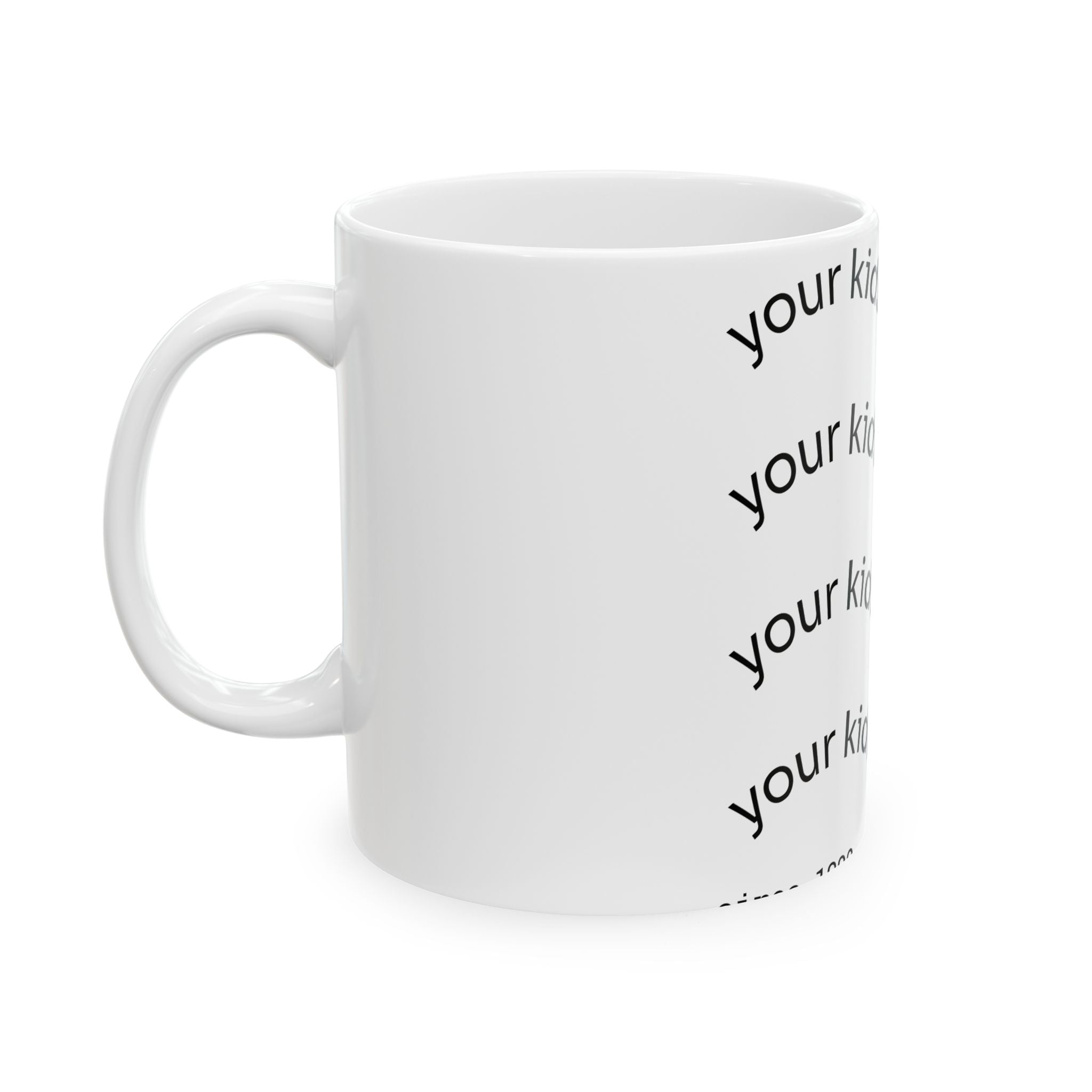 Ceramic Mug - "Your Kids a NERD" Funny Novelty Coffee Cup for Parents & Teachers
