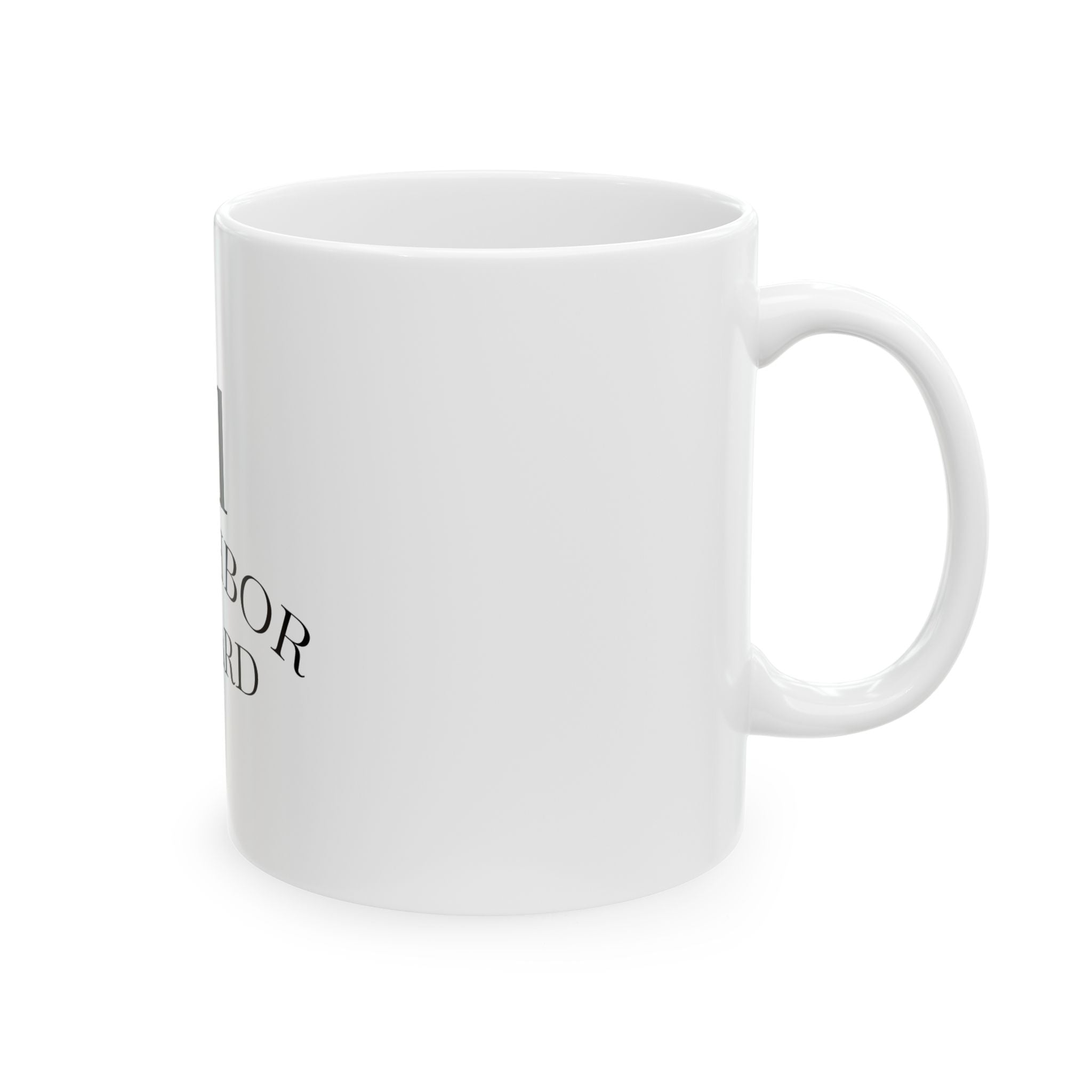 #1 Neighbor Award Mug — Funny Coffee Cup Gift for Neighbor, #1 Neighbor Design (11oz, 15oz)